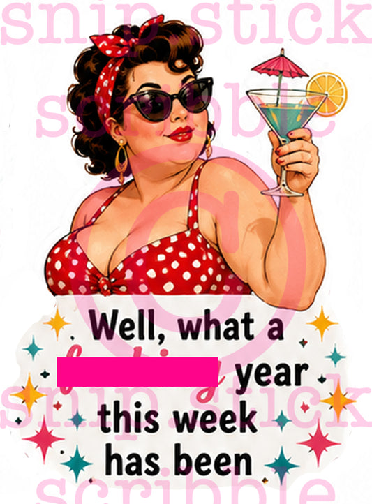 What A * Year Sticker